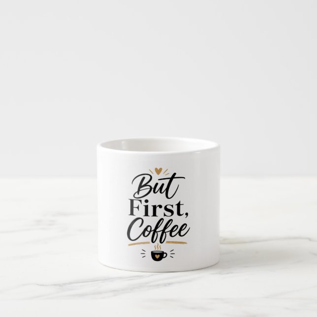 But First Coffee – Minimalist Coffee Lover Mug (Front)