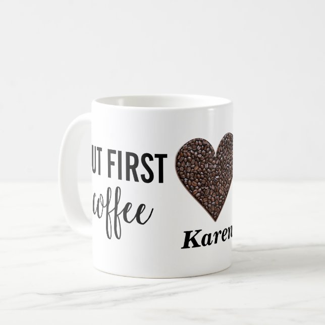 But First Coffee Mug (Front Left)