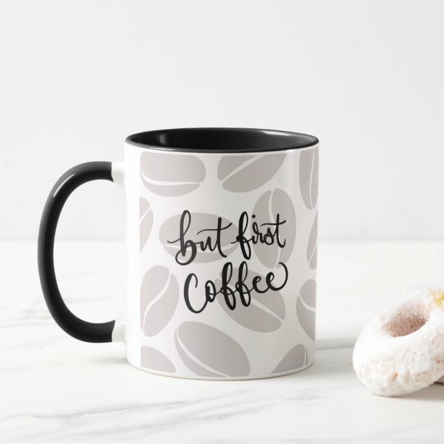 But First Coffee  Mug (With Donut)