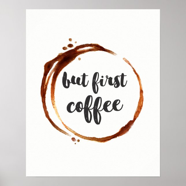 But first coffee typography quote poster (Front)