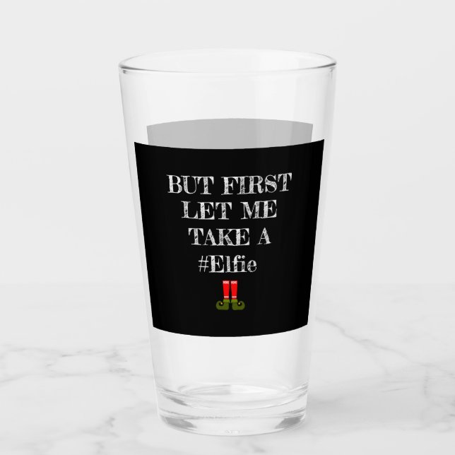but first elfie christmas santa glass (Front)