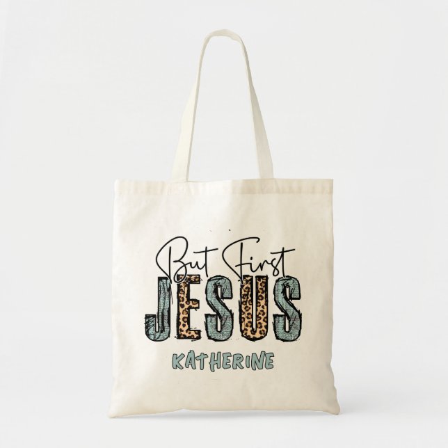 But First Jesus Personalised Christian Faith Based Tote Bag (Front)