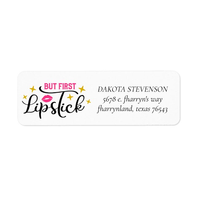 But First Lipstick | Makeup Typography Address (Front)