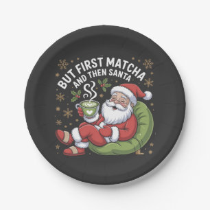 But First Matcha and Then Santa Christmas Lovers Paper Plate