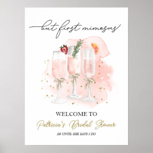 But First Mimosas Bridal Shower Welcome Poster