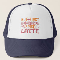 But First Pumpkin Spice Latte Autumn Bliss Coffee