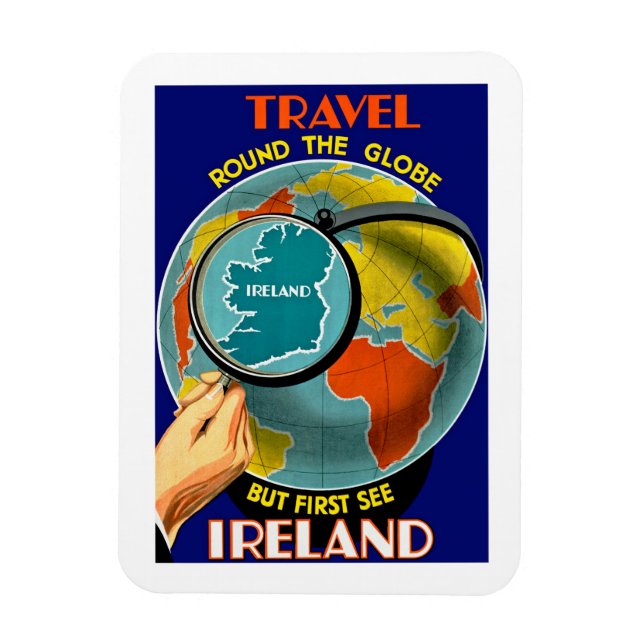 But First See Ireland! Magnet (Vertical)