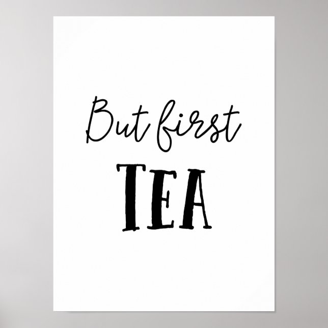 But First Tea, Poster (Front)