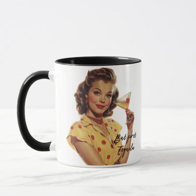 but first tequila retro vintage lady mug (Left)