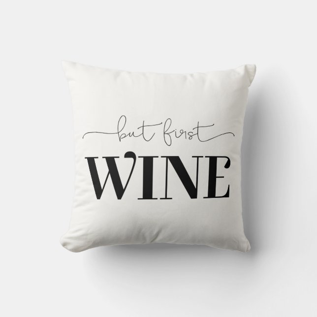 But First Wine Custom Background Colour Cushion (Front)