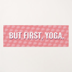 But First, Yoga and Wine Fun Modern Pattern Yoga Yoga Mat