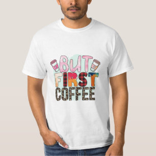 But Fist Coffee T-Shirt