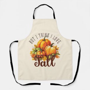 But I Think I Love Fall – Pumpkins & Leaves Apron