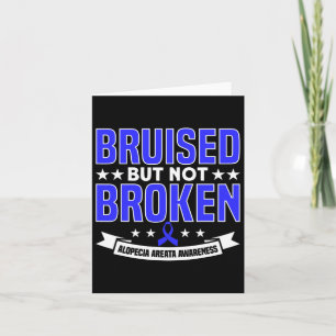 But Not Broken Support Alopecia Awareness Ribbon 1 Card