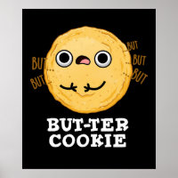 But-ter Cookie Funny Food Pun Dark BG