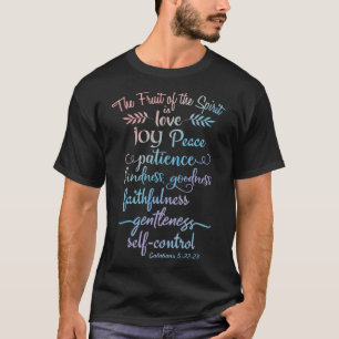 But The Fruit of The Spirit is - Christian Faith Q T-Shirt