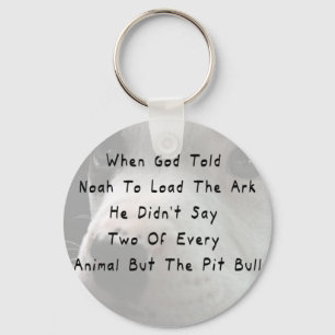 But The Pit Bull Key Ring
