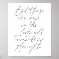 But those who hope in the Lord will renew their