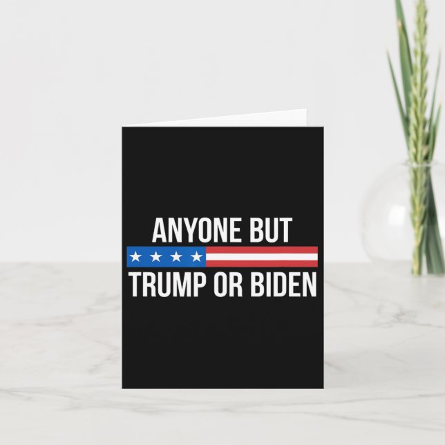 But Trump Or Biden -  Card (Front)