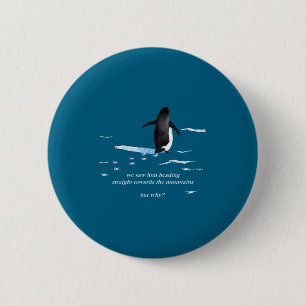 But why penguin graphic vintage nihilist penguin  6 cm round badge