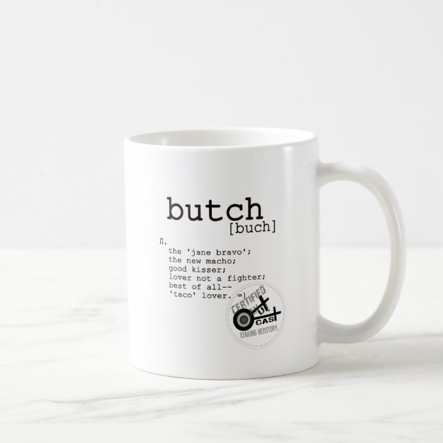 BUTCH COFFEE MUG (Right)