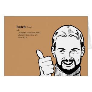 BUTCH lesbian