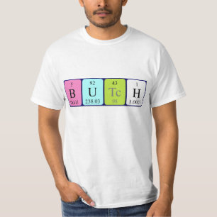 Butch periodic table name shirt