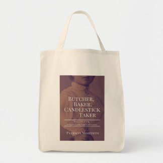 Butcher, Baker, Candlestick Taker Book Bag
