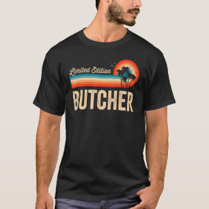 Butcher Birthday Retro Vintage Men Women Dad T-Shirt