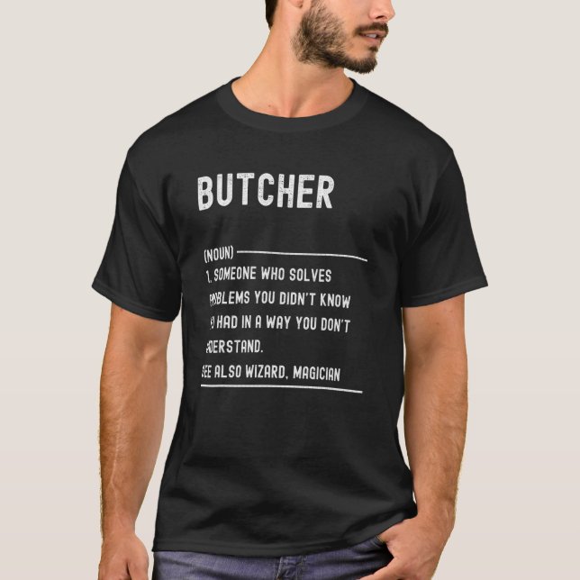 Butcher Definition Shirts Funny Job Title (Front)