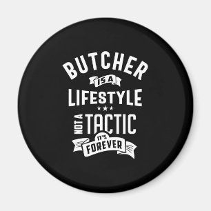 Butcher Job Title Tee Gift For Mens Womens Magnet