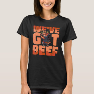 Butcher Sausage Weu2019ve got Beef Butchery Shop T-Shirt