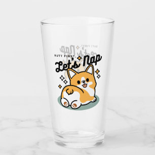Butt First, Let's Nap – Cute Corgi Butt Cartoon Glass