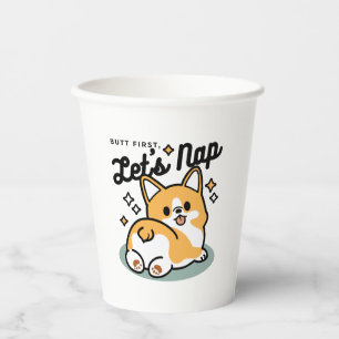 Butt First, Let's Nap – Cute Corgi Butt Cartoon Paper Cups