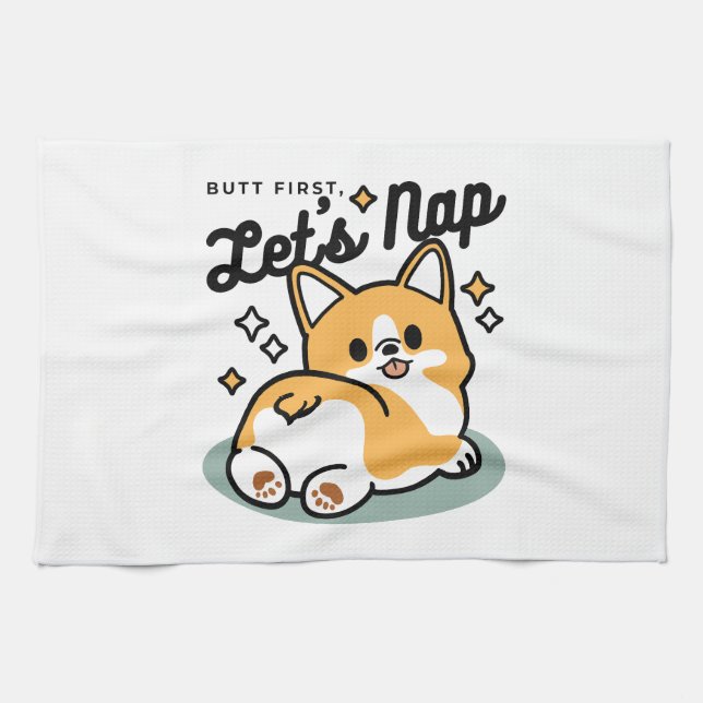 Butt First, Let's Nap – Cute Corgi Butt Cartoon Tea Towel (Horizontal)