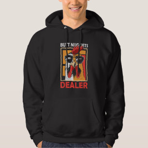 Butt Nuggets Dealer Chicken Sunglasses Farming Hoodie