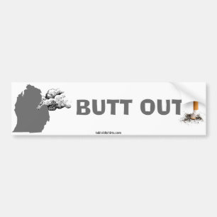 BUTT OUT! BUMPER STICKER