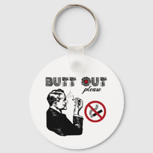 Butt Out. Please Key Ring
