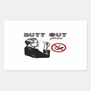 Butt Out. Please Rectangular Sticker