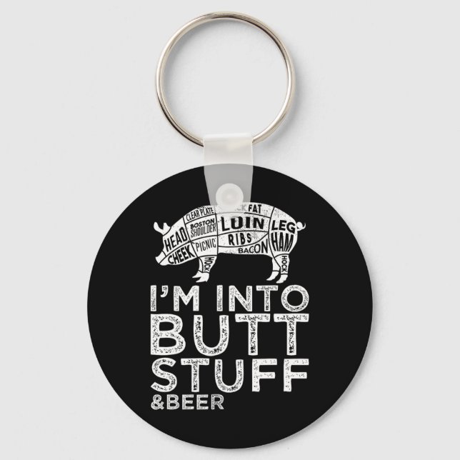 Butt Stuff And Beer Pork Cuts Grilling Bbq Jokes A Key Ring (Front)