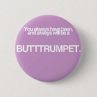 Butt Trumpet!