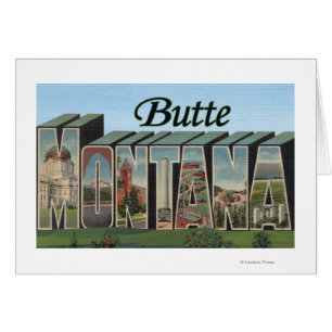 Butte, MontanaLarge Letter ScenesButte, MT
