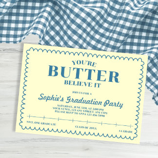 Butter Believe It Yellow Vintage 2026 Graduation Invitation