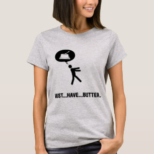 Butter Lover T-Shirt