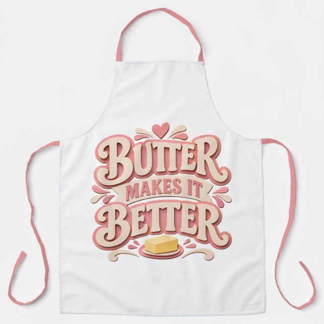Butter Makes It Better Apron (Front)