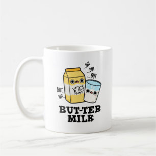Butter Milk Funny Food Dairy Pun Coffee Mug