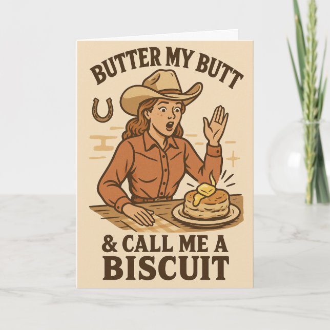Butter My Butt Card (Front)