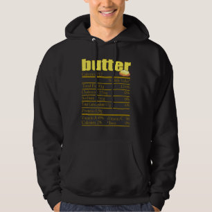 Butter Nutrition Facts Thanksgiving Christmas Hoodie