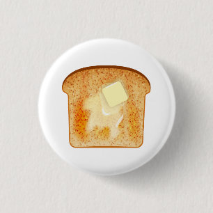 Butter on toast 3 cm round badge