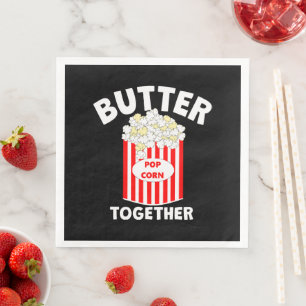 BUTTER Together Movie Popcorn Napkin
